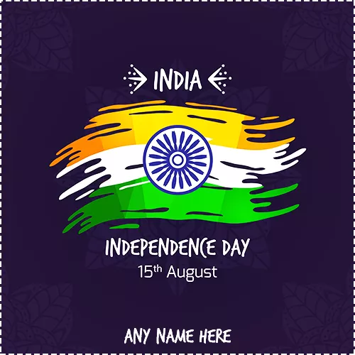 Write Name On 15 august independence day greetings
